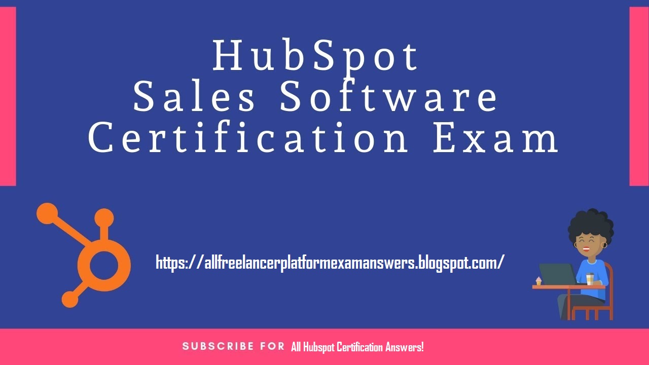 HubSpot Sales Software Certification Answers HubSpot Sales Software