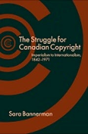 The Struggle for Canadian Copyright