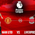 Prediksi Bola Manchester United vs Liverpool 25 Januari 2021