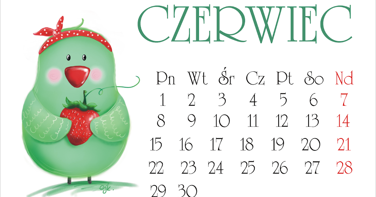 Kartka Z Kalendarza Czerwiec 2016 Ewelina Jaślan-Klisik ilustracje: Czerwiec kartka z kalendarza.