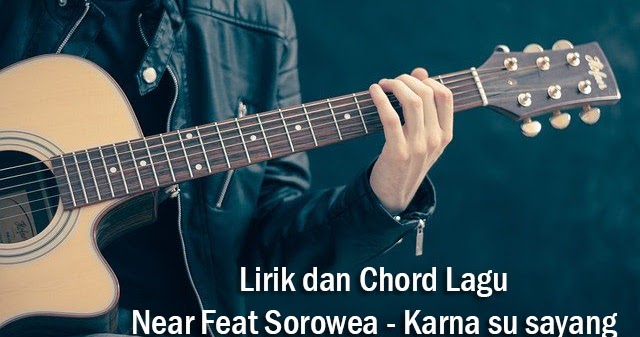Lagu Biasa Sa Cinta Satu Sa Pinta Chord Gitar C Dan G Idnrepublika Com