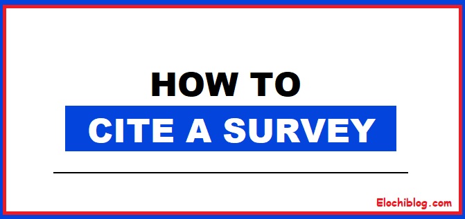 How to cite a survey report
