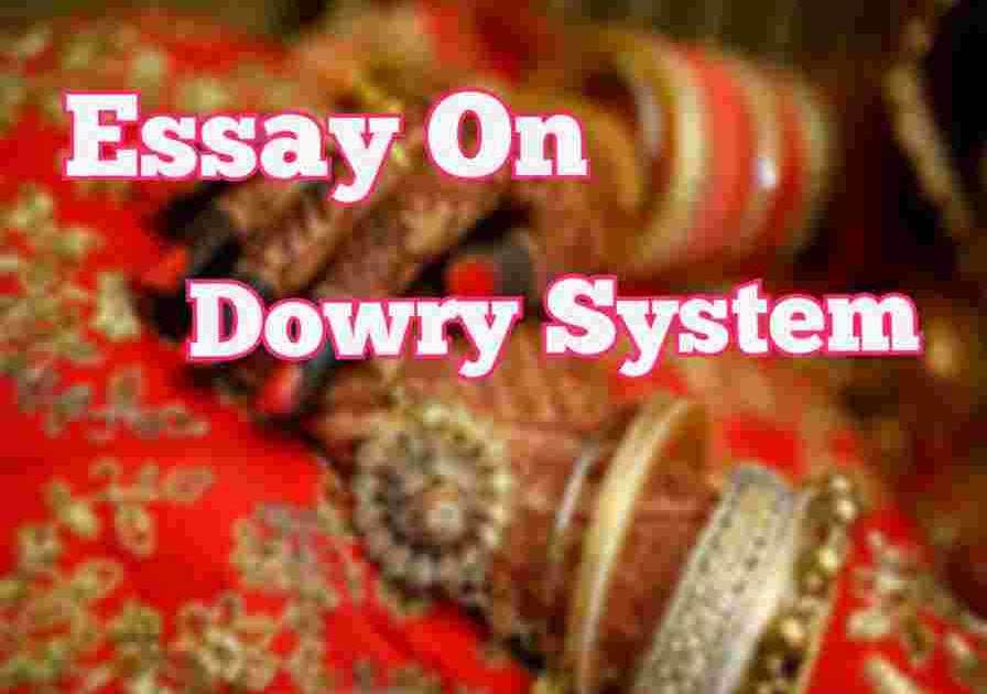 Essay On Dowry System Dowry System Effects 500+ Words EduAssams
