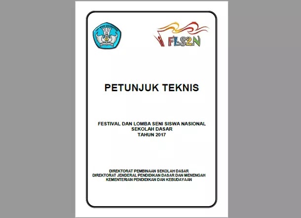 Petunjuk Teknis Juknis Fls2n Sd Tahun 2017 Berkas Edukasi