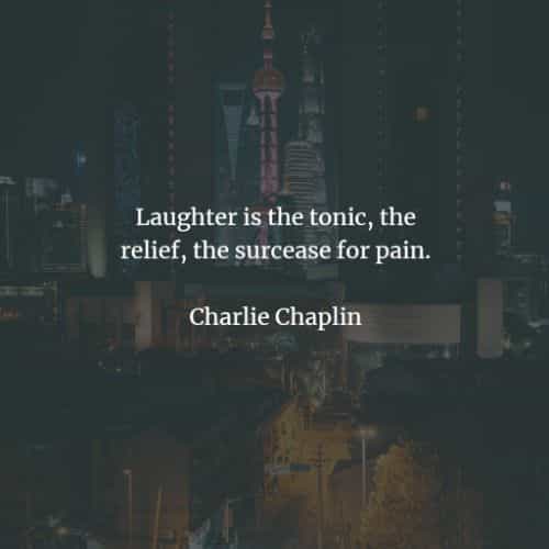Famous quotes and sayings by Charlie Chaplin