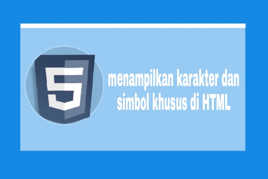 menampilkan karakter dan simbol khusus di html karakter dan simbol khusus di html