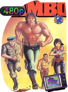 Rambo: La fuerza de la libertad [1986]  Temporada 1 [480p] Latino [GoogleDrive] SXGO