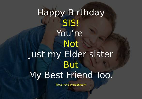 Birthday Wishes for Elder Sis