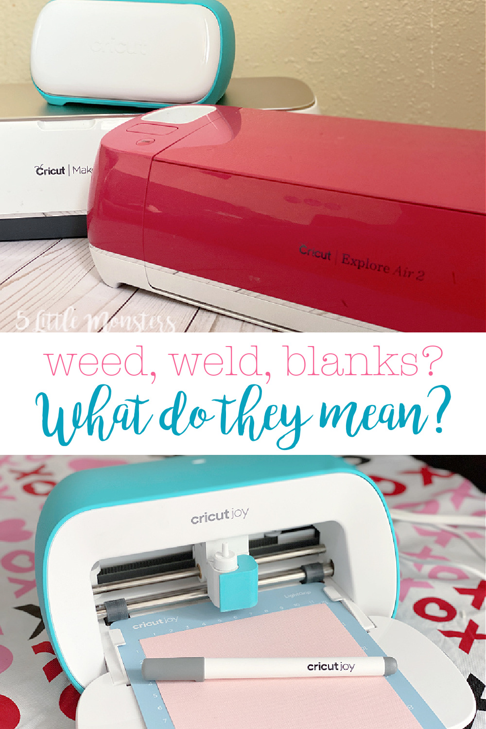 Cricut Terms Defined :: What Does It Mean to Print, Cut, Weed, and