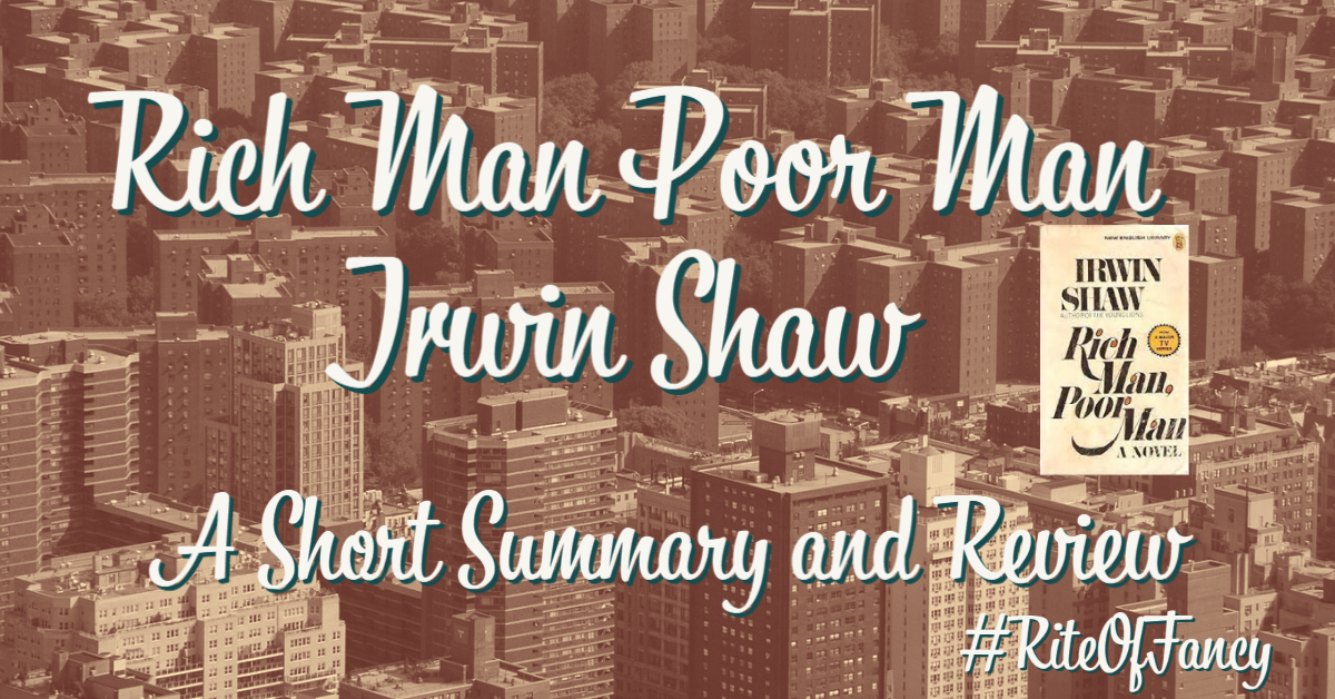 A Book to Read and Love Rich Man, Poor Man by Irwin Shaw