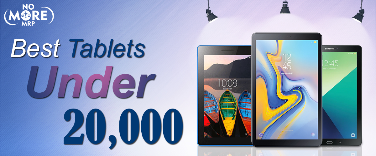 Best Tablets Under 20000