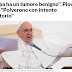 El Papa mismo ya dijo que no tiene ningún tumor en el cerebro