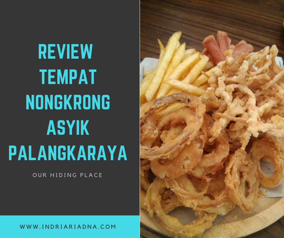 Our Hiding Place, Tempat Nongkrong Asyik di Palangkaraya 10 OHP%2B%25288%2529