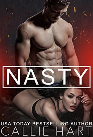 Nasty by Callie Hart
