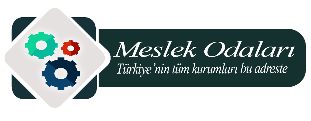 Meslek Odaları - Türkiye Kurum Bilgileri Sitesi