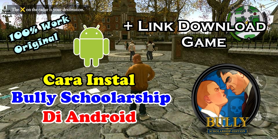 Cara Instal Game Bully Anniversary Edition Di Android 100 Work Rumah Multimedia