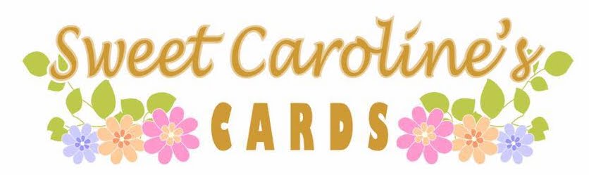 Sweet Caroline Cards