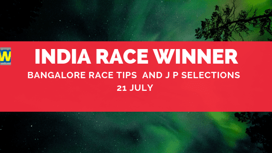 Bangalore Race Selections 21 July