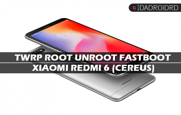 Cara Pasang Twrp Root Unroot Dan Fastboot Xiaomi Redmi 6 Mediatek Terlengkap Dadroidrd