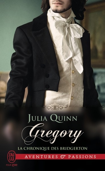 La Chronique Des Bridgerton - Francesca La chronique des Bridgerton, tome 8 : Gregory de Julia Quinn | Les
