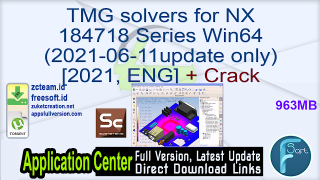 TMG solvers for NX 18471872189919261953 Series Win64 (2021-06-11 update only) [2021, ENG] + Crack_ ZcTeam.id