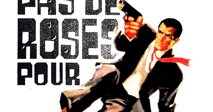 Pas De Roses Pour Oss 117 FILM A REVOIR: Pas de roses pour O.S.S. 117