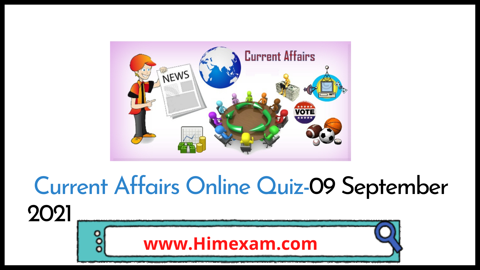 Current Affairs Online Quiz-09 September 2021 Current Affairs Online Quiz-09 September 2021