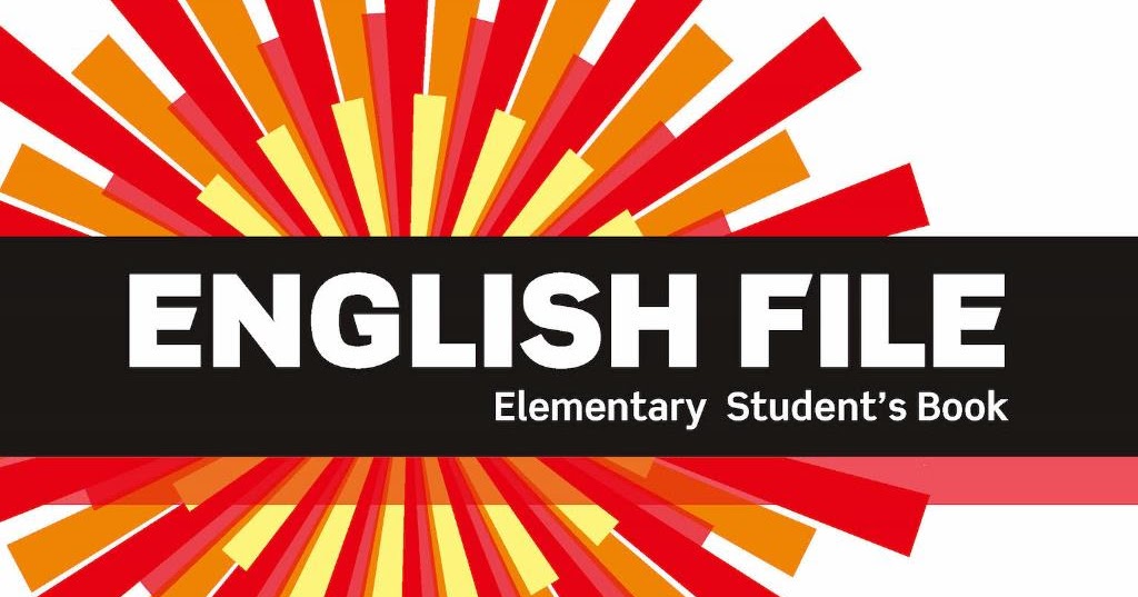 English file elementary 3rd edition. English file Oxford учебник. English file: Elementary. New English file Elementary. English file third Edition.
