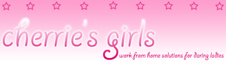 Cherrie's Girls - work from home solutions for daring ladies