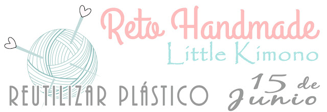Reto Handmade: Reutilizar Plástico