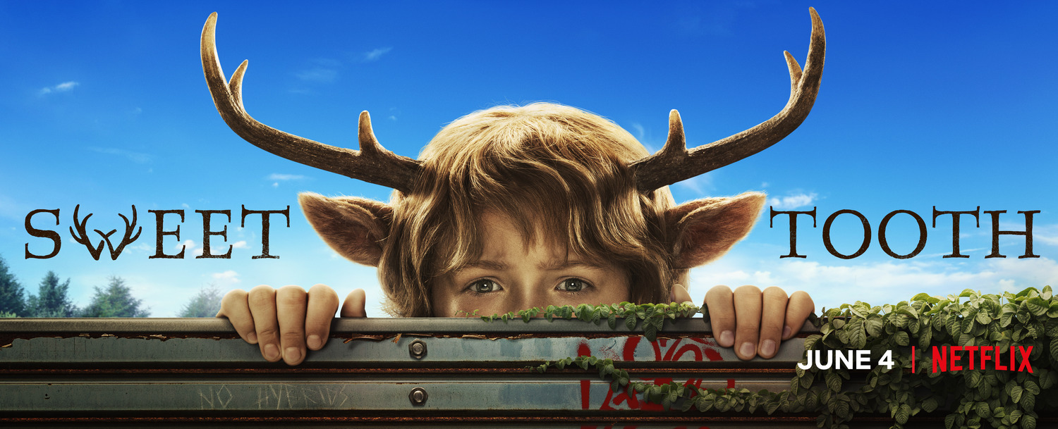 SWEET TOOTH Series Trailers, Featurette, Images and Posters The