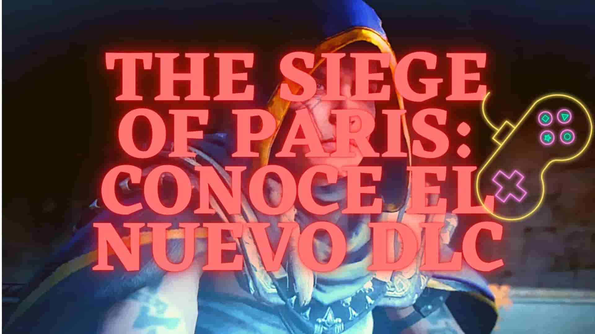 Assassin's Creed: Valhalla - The Siege of Paris: Conoce El Nuevo DLC