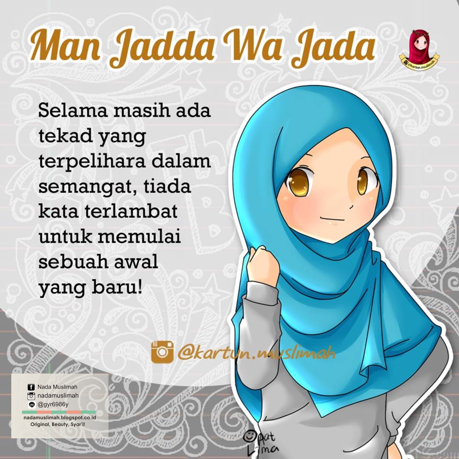 Nada Muslimah: Man Jadda wa Jadda