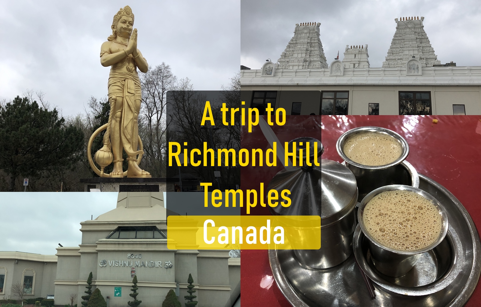 Richmond hill temples/Vishnu Mandir / Hindu temple society of Canada