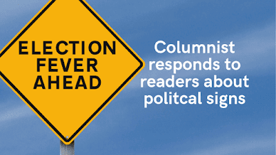 Columnist answers reader responses to Chris David Political Signs opinion article