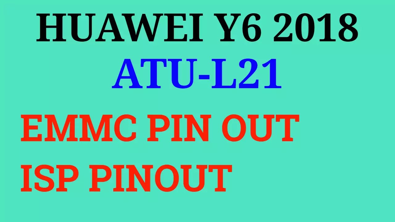 Huawei Y6 2018 Atu L21 Unlock Atu L21 Huawei Y6 2018 Atu L21 Emmc Pinout Huawei Y6 2018 Atu L21 Isp Pinout Emmc Pinout Huawei Y6 2018 Atu L21 Isp Pinout Ufi Jtag Dead Boot Repaire Huawei Y6 2018 Atu L21 Dump File