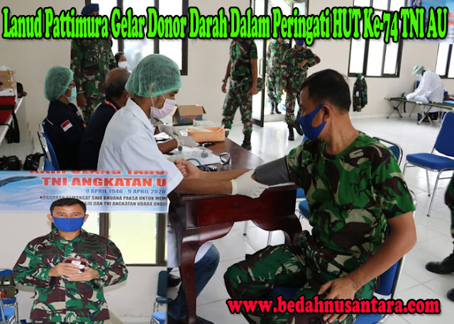Lanud Pattimura Gelar Donor Darah Dalam Peringati HUT Ke-74 TNI AU 1 donor%2BTNI