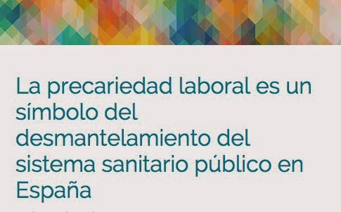 CONTRA LA PRECARIEDAD LABORAL SANITARIA.