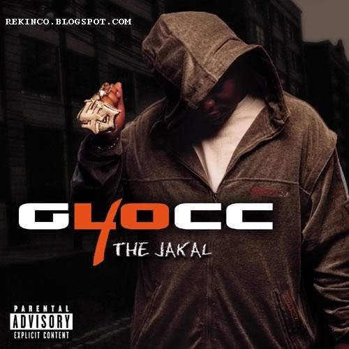 REKINCO: 40 GLOCC - The Jackal (2003)