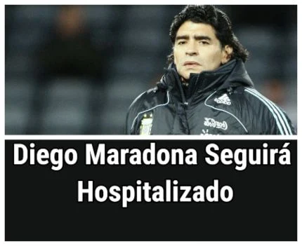 Diego Maradona recibirá tratamiento tras cirugía cerebral