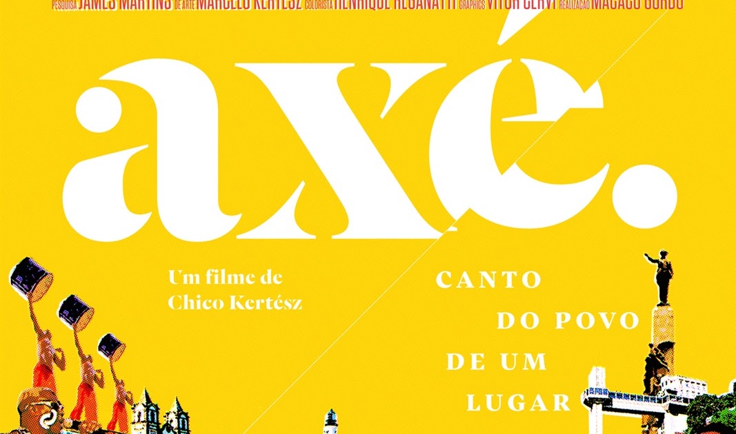 366filmesdeAz Axé Canto do Povo de Um Lugar (idem) Chico Kertész (Brasil, 2016) 366filmesdeAz Axé Canto do Povo de Um Lugar (idem) Chico Kertész (Brasil, 2016)