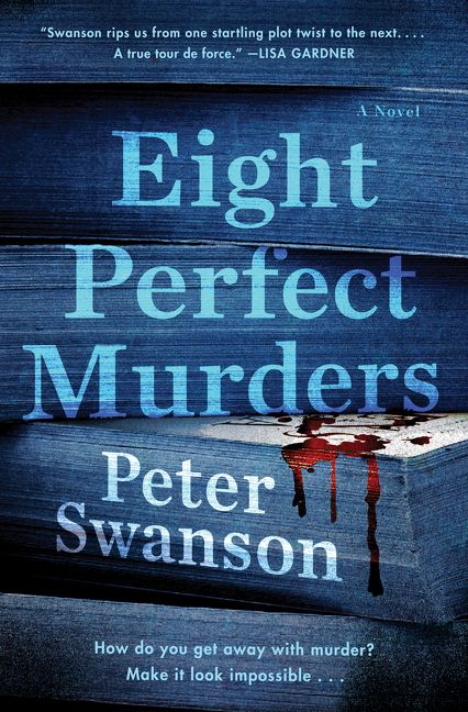Blog Tour & Review: Eight Perfect Murders by Peter Swanson
