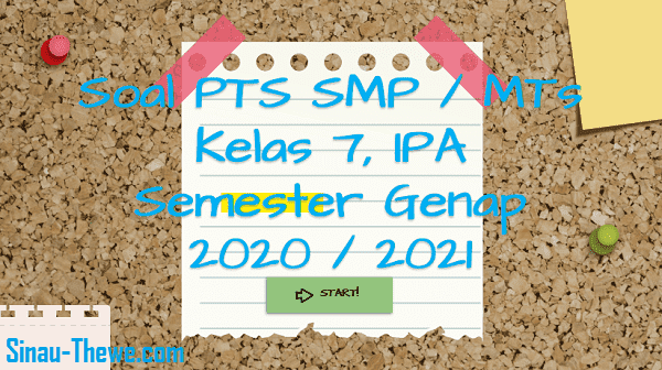 Soal Pts Smp Kelas 7 Ipa Semester 2 K13 2020 2021 Sinau Thewe Com