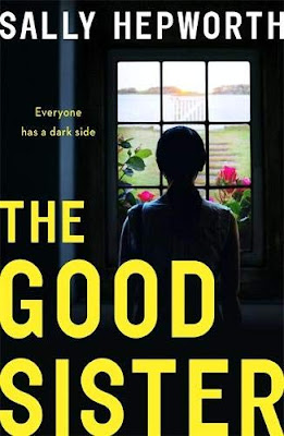 The Good Sister by Sally Hepworth book cover