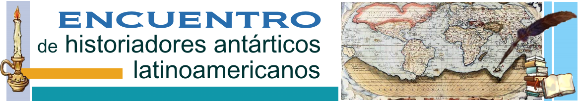 Encuentro de Historiadores Antárticos Latinoamericanos