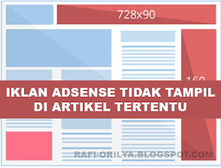 Penyebab Iklan Google Adsense Tidak Tampil Di Artikel Tertentu