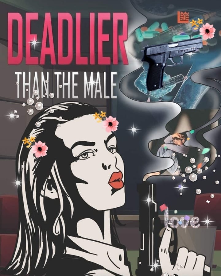 Deadlier Than The Male.