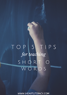 The Top Five Tips for Teaching Short O Words #phonics #teaching #kindergarten #1stgrade #2ndgrade #CVC #shorto