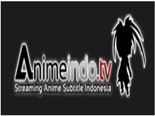 40 Situs Download dan Streaming Anime Subtitle Indonesia Terbaik
