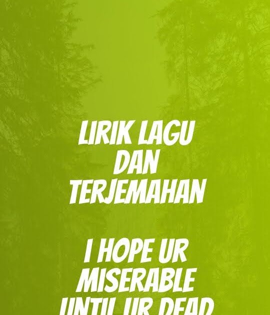 Lirik Lagu Nessa Barrett - i hope ur miserable until ur dead dan
